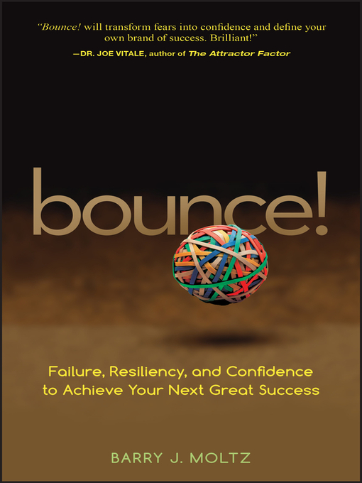 Title details for Bounce! by Barry J. Moltz - Available